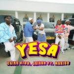 Chino Kidd - Yesa Ft Marioo & Jaivah