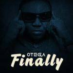 Otega – Finally