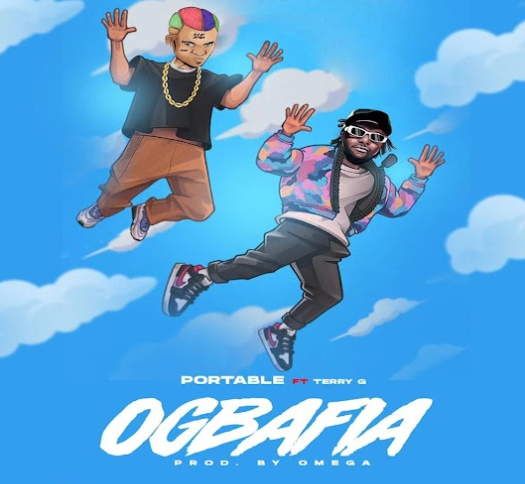 Portable – Ogbafia ft. Terry G