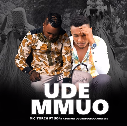 M c Torch - Ude Mmuo Ft So2 , Atumma Ogubalugboo Abatete