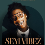 Seyi Vibez – Indianapolis