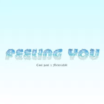 Cool Paul - Feeling You (Speed Up) Ft. Messiah4l