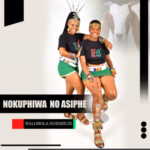 Nokuphiwa No Asiphe - Walobola Ngembuzi