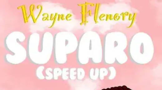 Wayne Flenory – Suparo (Speed Up)