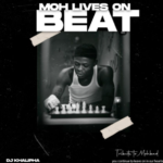 Dj Khalipha - Moh Lives On Beat