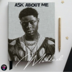 Nyola – Ask About Me (Tribute To Mohbad)