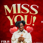 Fola - Miss You