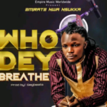Emirate Empire – Who Dey Breath
