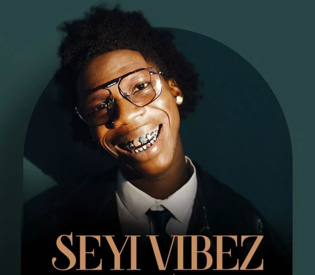 Seyi Vibez – After 7 And 8