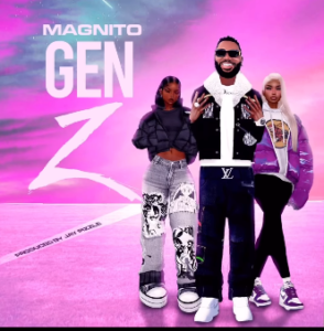 Magnito – Gen Z