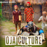 Selense Oyoko - Oja Culture