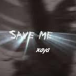 Xaya - Save Me Remix
