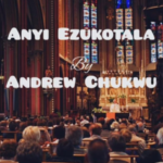 Andrew Chukwu - Omentekenteke