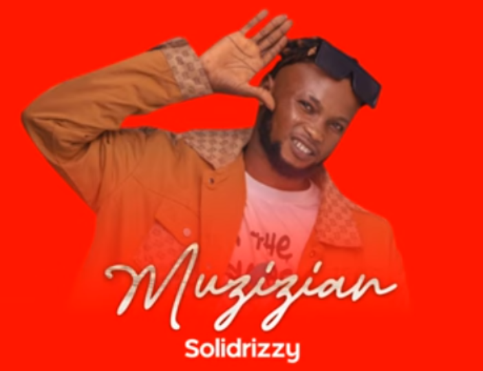 Solidrizzy – Muzizian