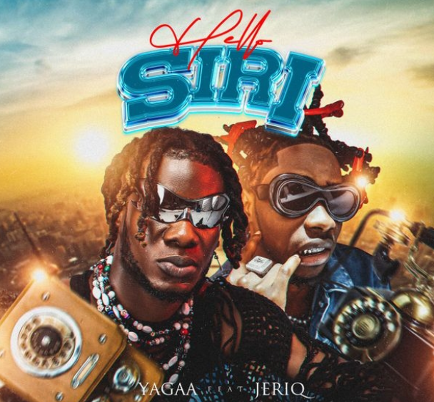 Yagaa - Hello Siri ft. Jeriq