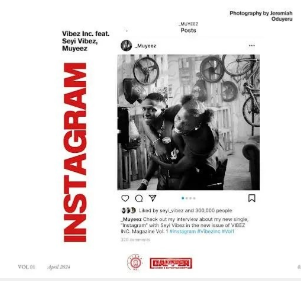 Vibez Inc – Instagram Ft. Muyeez & Seyi Vibez