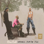 Spinall – One Call Ft. Omah Lay & Tyla