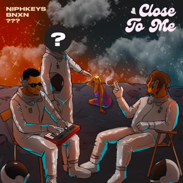Niphkeys – Close To Me Ft. Zinoleesky & BNXN