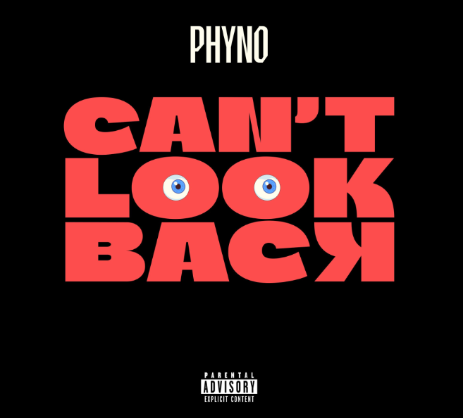 Phyno – Can't Look Back