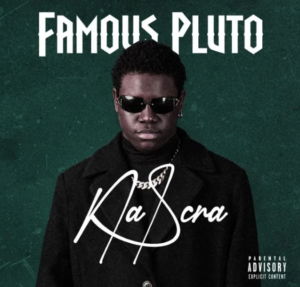 Famous Pluto – Na Scra Ft Osahon Uzama