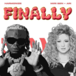 Harmonize - Finally Ft. Miri Ben Ari