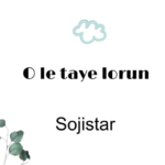 Sojistar - O Le Taye Lorun