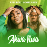 Xplurge - Akwa Nwa Ft. Sooflashy