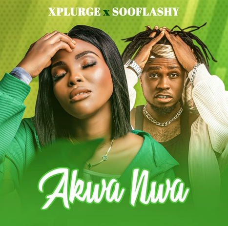 Xplurge - Akwa Nwa Ft. Sooflashy