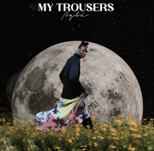 Agba - My Trouser