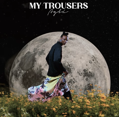 Agba - My Trouser