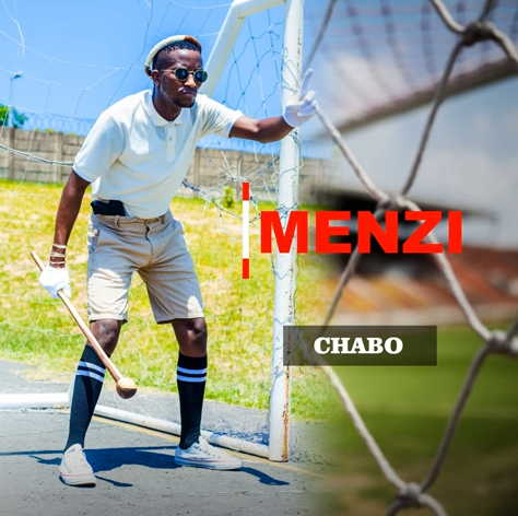 Menzi - Wamnika Kanjani (Chabo)