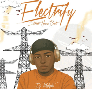 DJ khalipha – Electrify Street House Beat