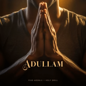 Holy Drill - Adullam