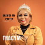 Tracymvip – Answer My Prayer