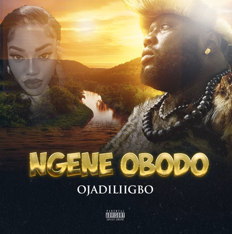 Ojadiligbo - Ngene Obodo