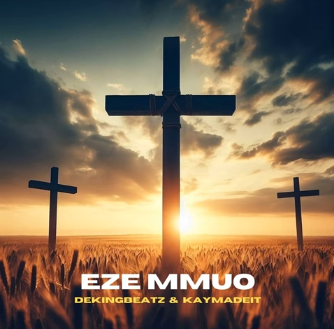 Dekingbeatz - Eze Mmuo