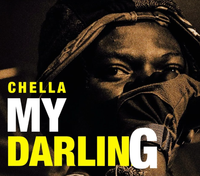 Chella – My Darling (Remix) Ft Famous Pluto
