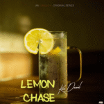 Kizz Daniel - Lemon Chase (Ep)