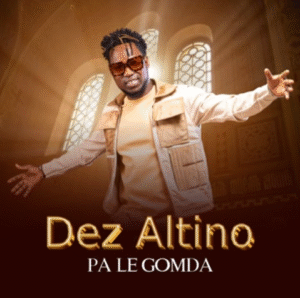 Dez Altino - Pa Le Gomda