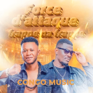 Congo Music - Force D'attaque