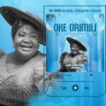 Chinyere Udoma – Oke Orimili