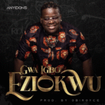 Anyidons – Gwa Igbo Eziokwu