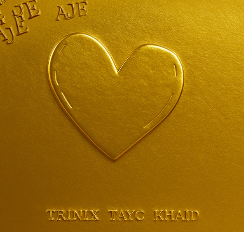 Trinix - Aje Ft. Tayc, Khaid