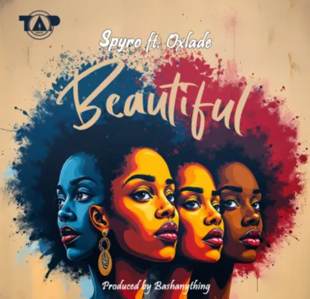 Spyro – Beautiful (Remix) Ft. Oxlade