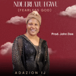 Adazion Ij – Nde Eri Atu Egwu