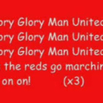 Manchester United Anthem – Glory Glory Man United