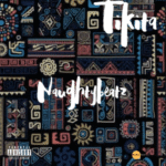 Naughtybeatz - Tikita
