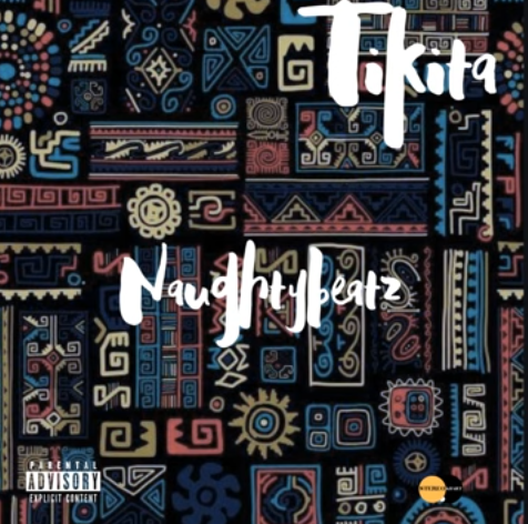 Naughtybeatz - Tikita