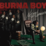 Burna Boy - Change Your Mind Ft. Shaboozey