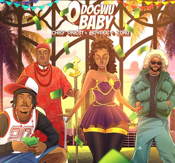 Chief Priest - Odogwu Baby Ft. Boypee & Zoro